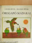 Öregapó madarai