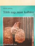 Több nap, mint kolbász