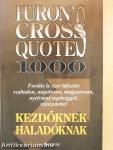 Huron's Cross Quotes 1000