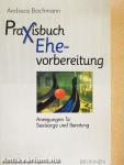 Praxisbuch Ehevorbereitung