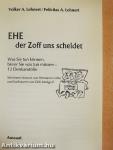 EHE der Zoff uns scheidet