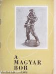 A magyar bor