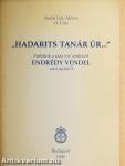 "Hadarits tanár úr..."