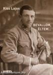 Bevallom, éltem