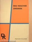 Mai magyar drámák