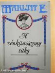 A vénkisasszony titka