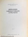 Gépelemek laboratóriumi útmutató