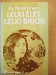 Lelki élet, lelki bajok
