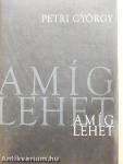 Amíg lehet