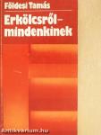 Erkölcsről-mindenkinek