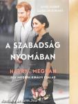 A szabadság nyomában