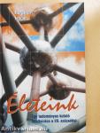 Életeink (dedikált példány)
