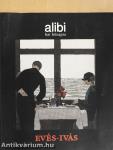 Alibi hat hónapra 1.