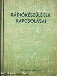 Rádiókészülékek kapcsolásai