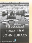 Fél évszázad magyar írásai