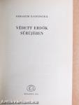 Védett erdők sűrűjében