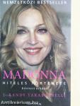 Madonna hiteles története
