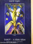 TAROT - A lélek tükre