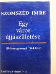 Egy város újjászületése
