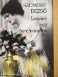 Levelek egy barátnőmhöz