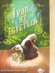 Ivan, az egyetlen