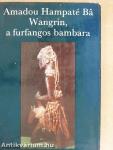 Wangrin, a furfangos bambara