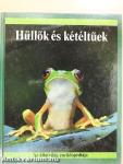 Hüllők és kétéltűek
