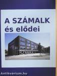 A SZÁMALK és elődei