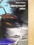 Az átprogramozott ember