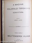 Mélytengerek világa