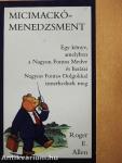 Micimackó-menedzsment