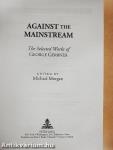 Against the Mainstream