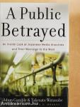 A Public Betrayed