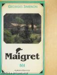 Maigret fél