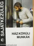 Ház körüli munkák