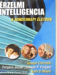 Érzelmi intelligencia a mindennapi életben