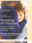 Parenting with Presence