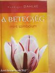 A betegség mint szimbólum