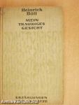 Mein trauriges Gesicht