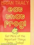 Eat That Frog!
