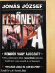 Fedőneve: Papa