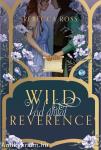Wild Reverence - Vad áhitat - Éldekorált