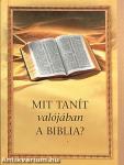 Mit tanít valójában a Biblia?