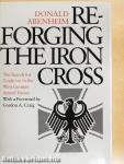 Reforging the Iron Cross