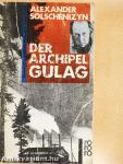 Der Archipel Gulag