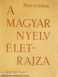 A magyar nyelv életrajza