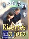 Kísértés a jóra
