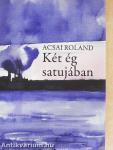 Két ég satujában