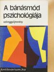 A bánásmód pszichológiája