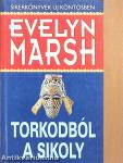 Torkodból a sikoly